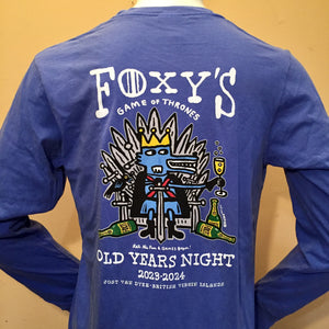 Foxy's Old Year's Night 23-24 'Game of Thrones' Long Sleeve Tee