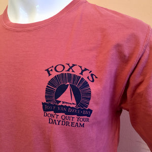 Foxy's 'Don't Quit Your Daydream' Short Sleeve Tee