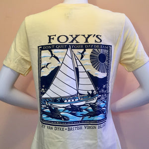 Foxy's 'Don't Quit Your Daydream' Ladies Tee